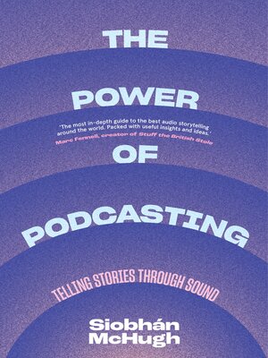 cover image of The Power of Podcasting